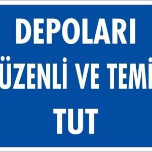 Depolama Uyarı Levhası 25X35 Kod:607