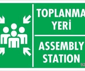 Toplanma Yeri Uyarı Levhası 17,5X25 Kod:928