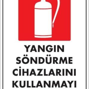 Yangın Söndürme Tüpü Uyarı Levhası 25X35 Kod:859